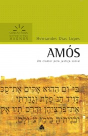 Amos - Comentarios Expositivos
