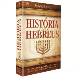 Historia Dos Hebreus - Edicao De Luxo
