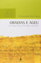 Obadias E Ageu - Comentarios Expositivos
