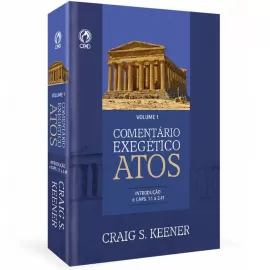 Comentario Exegetico Atos - Volume 01