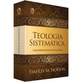 Teologia Sistematica (Stanley Horton)