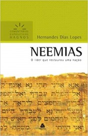 Neemias - Comentarios Expositivos