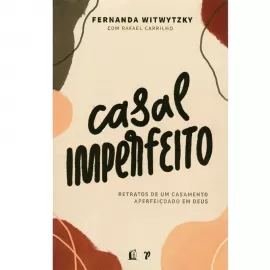 Casal imperfeito Witwytzky, Fernanda