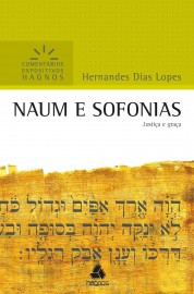 Naum E Sofonias - Comentarios Expositivos