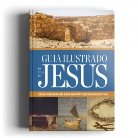 Livro Guia Ilustrado da Vida de Jesus