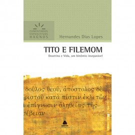 Tito E Filemom - Comentarios Expositivos
